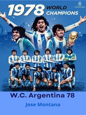 cover image of W.C. Argentina 78 | What I Experienced